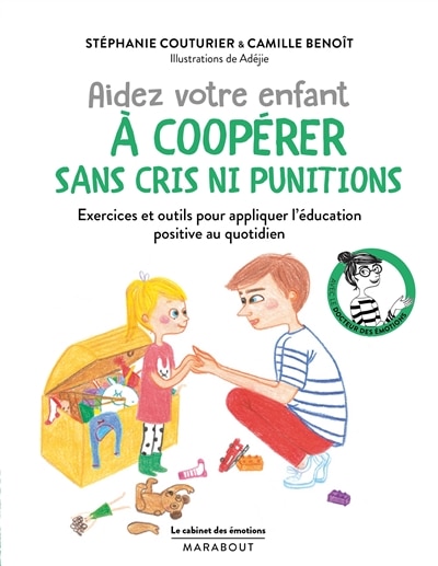Couverture_Aidez votre enfant à coopérer sans cris ni punitions