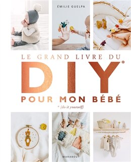 Front cover_Grand livre du diy pour mon bebe
