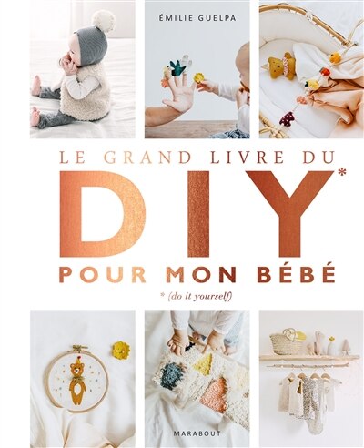 Front cover_Grand livre du diy pour mon bebe