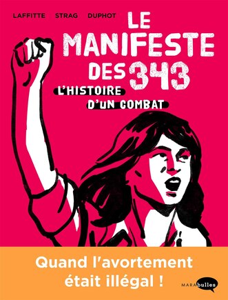 Le manifeste des 343: l'histoire d'un combat