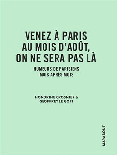 Front cover_Venez à Paris au mois d'août, on ne sera pas là