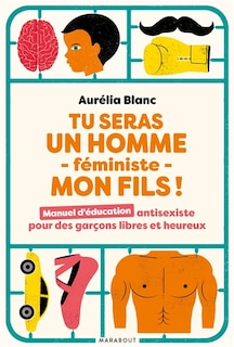 Couverture_Tu seras un homme féministe, mon fils !
