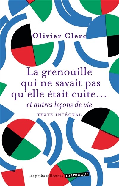 Couverture_La grenouille qui ne savait pas qu'elle &eacute;tait cuite...