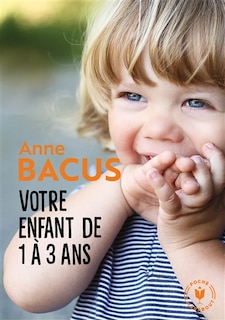 Front cover_Votre enfant de 1 à 3 ans