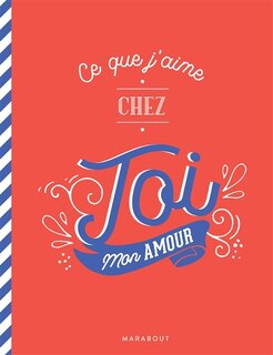 Front cover_Ce que j'aime chez toi mon amour