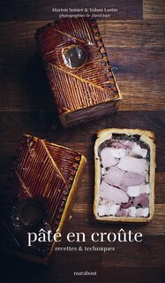 Front cover_Pâté en croûte : lastre sans apostrophe : recettes & techniques