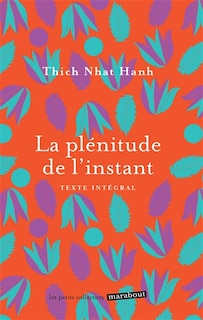 Front cover_La plénitude de l'instant : vivre en pleine conscience