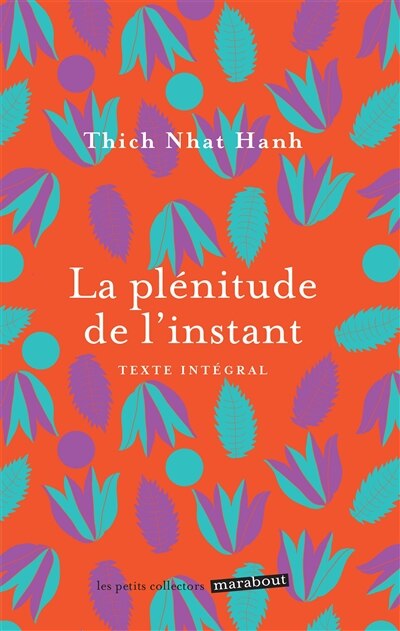 Front cover_La plénitude de l'instant : vivre en pleine conscience