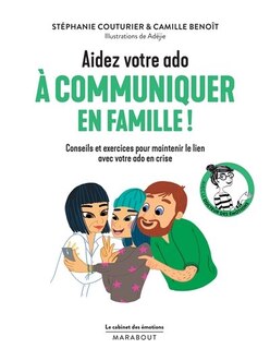 Front cover_LE CABINET DES EMOTIONS : AIDEZ VOTRE ADO A COMMUNIQUER EN FAMILLE