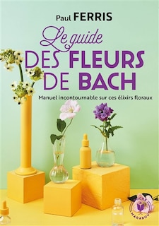 Front cover_Le guide des fleurs de Bach