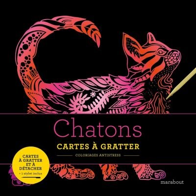 Couverture_Chatons : cartes à gratter : coloriages antistress