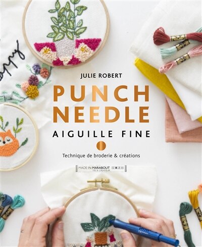 Couverture_Punch needle : aiguille fine : technique de broderie & créations