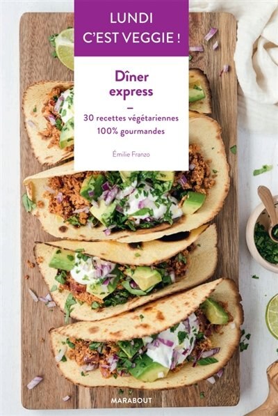 Front cover_LUNDI C'EST VEGGIE: DÎNER EXPRESS