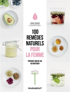 Couverture_100 REMÈDES NATURELS POUR LA FEMME