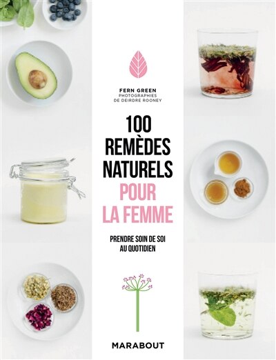 Couverture_100 REMÈDES NATURELS POUR LA FEMME