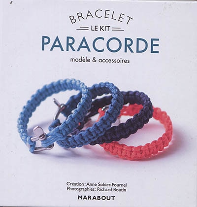 Couverture_Le kit bracelet paracorde : modèle & accessoires
