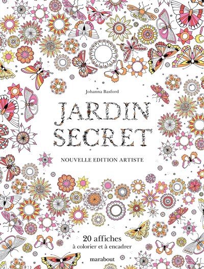 JARDIN SECRET : 20 AFFICHES À COLORIER ET À ENCADRER