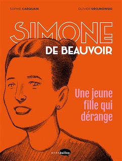 Front cover_Simone de Beauvoir, une jeune fille qui dérange