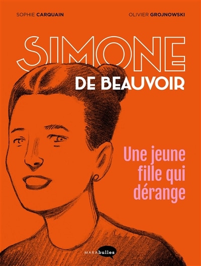 Front cover_Simone de Beauvoir, une jeune fille qui dérange