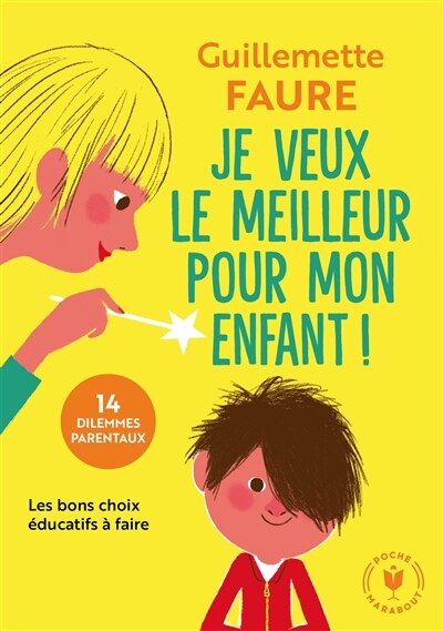 Front cover_Je veux le meilleur pour mon enfant !