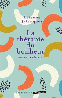Couverture_Therapie du bonheur -la