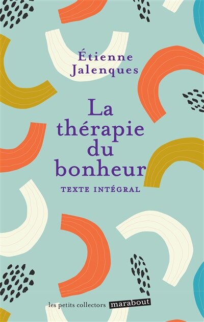 Couverture_Therapie du bonheur -la