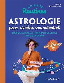 Front cover_Mes petites routines astrologie pour révéler son potentiel