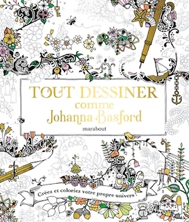 Front cover_Tout dessiner comme Johanna Basford