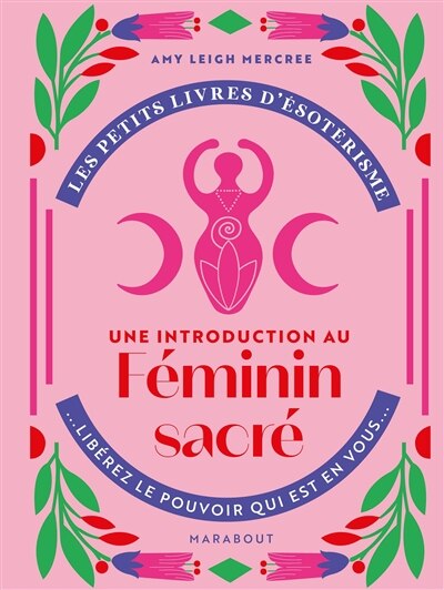 Feminin sacre - une introduction au..