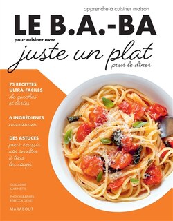 Front cover_Le b.a.-ba pour cuisiner avec juste un plat