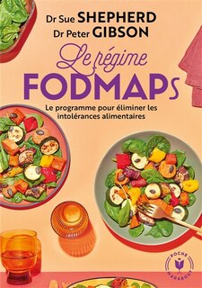 Front cover_Le régime fodmaps : le programme pour éliminer les intolérances alimentaires