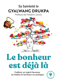 Couverture_Bonheur est deja la -le