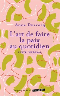Front cover_L' art de faire la paix au quotidien