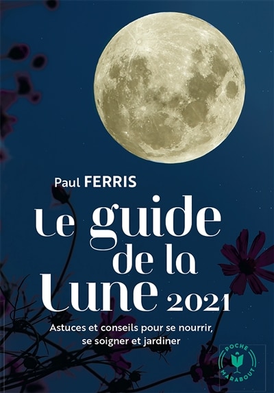 Guide de la lune 2021 -le