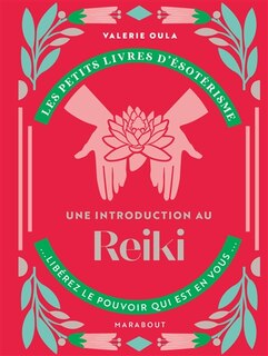 Reiki -une introduction au..
