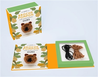 Front cover_Le kit broche pompon ours : modèle, technique et accessoires