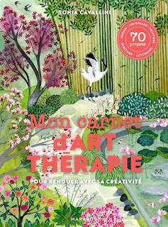 Front cover_Mon carnet d'art-thérapie : 70 projets pour s'évader et renouer avec sa créativité