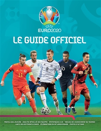 Guide Officiel De L'uefa Euro 2020