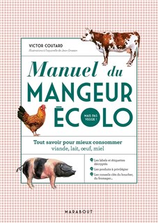 Front cover_Manuel du mangeur ecolo mais pas veggie