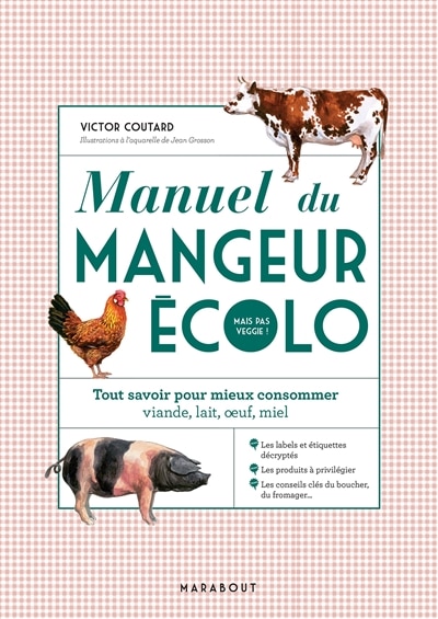 Front cover_Manuel du mangeur ecolo mais pas veggie