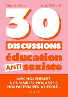 Couverture_30 discussions pour une éducation antisexiste