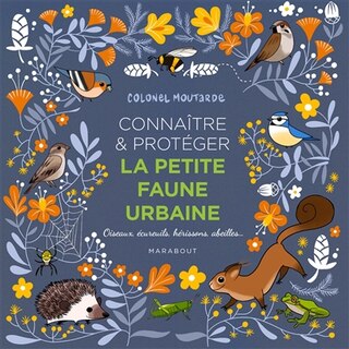 Couverture_Connaitre Et Proteger La Petite Faune..