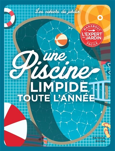 Front cover_Une piscine limpide toute l'année