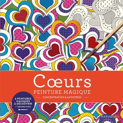 Front cover_Coeurs : peinture magique : concentration & antistress