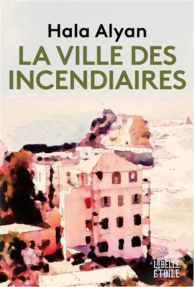 Front cover_La ville des incendiaires