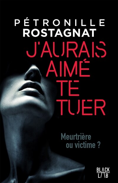 Front cover_J'aurais aimé te tuer