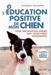 Front cover_L' éducation positive de mon chien