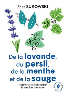 Couverture_De la lavande, du persil, de la menthe et de la sauge