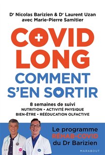 Front cover_Covid long, comment s'en sortir : 8 semaines de suivi : nutrition, activité physique, bien-être, rééducation olfactive