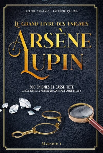 Front cover_Le grand livre des énigmes Arsène Lupin